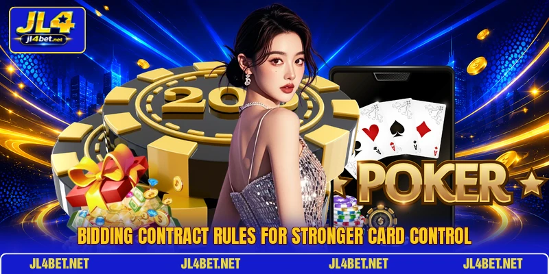 Bidding contract rules for stronger card control
