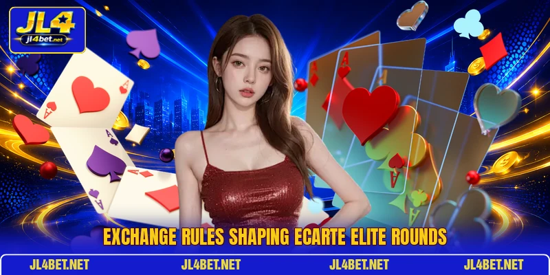 Exchange rules shaping Ecarte Elite rounds