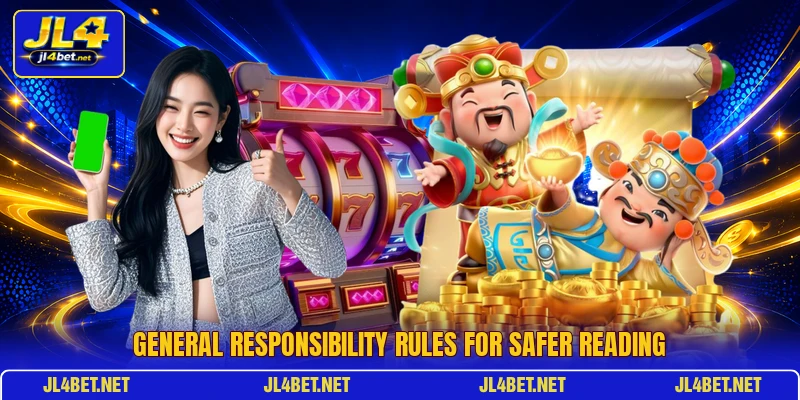 General responsibility rules for safer reading