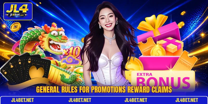 General rules for promotions reward claims