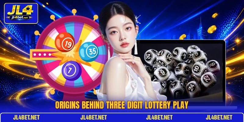 Origins behind three digit lottery play