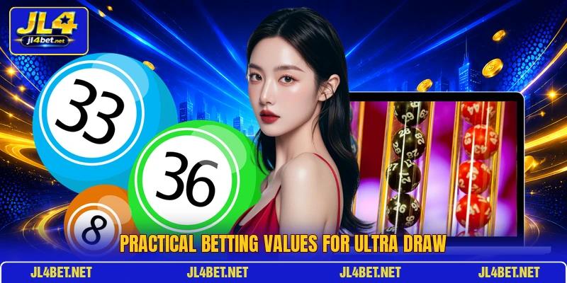 Practical betting values for Ultra Draw