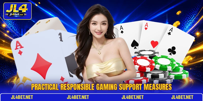 Practical responsible gaming support measures